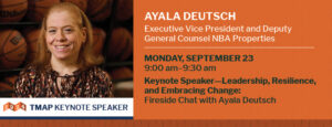 Keynote Speaker: Leadership, Resilience, and Embracing Change: Fireside Chat with Ayala Deutsch