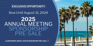 2025 Annual Meeting Sponsorship Pre-Sale